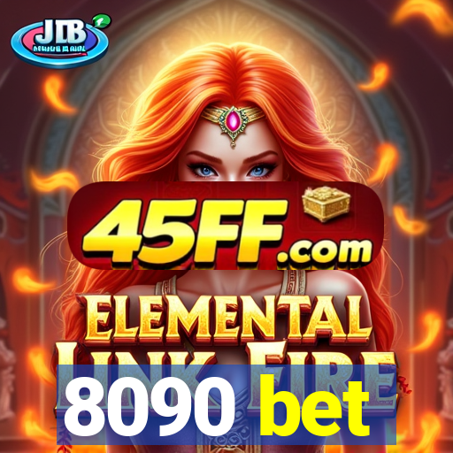 8090 bet